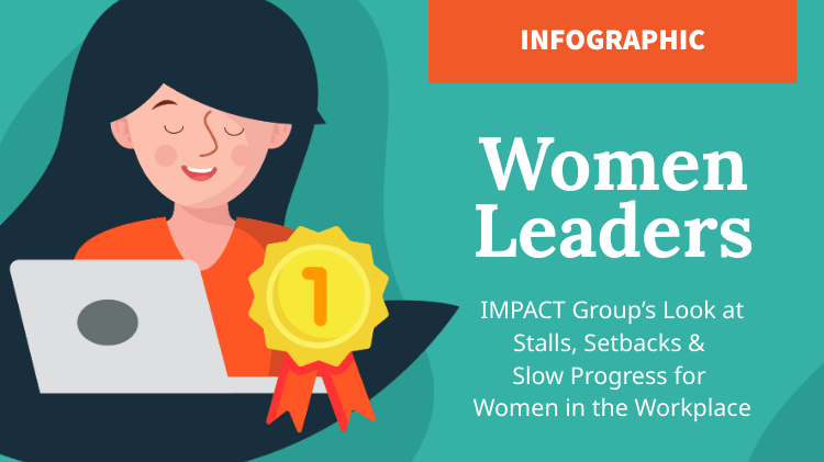 Women Leaders Make Slow Progress Infographic