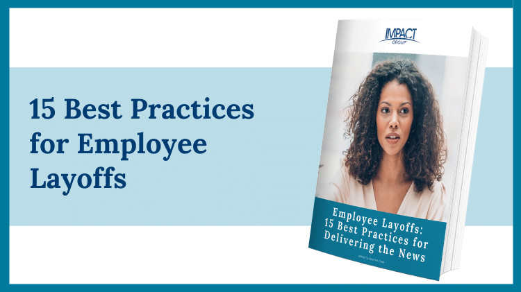 Employee Layoffs Guide, IMPACT Group
